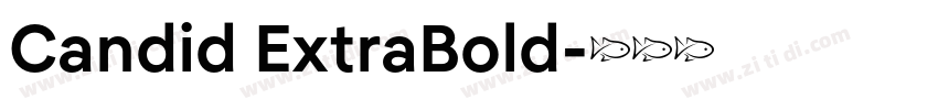Candid ExtraBold字体转换